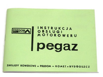 Katalog Instrukcja Obsługi Motoroweru Pegaz